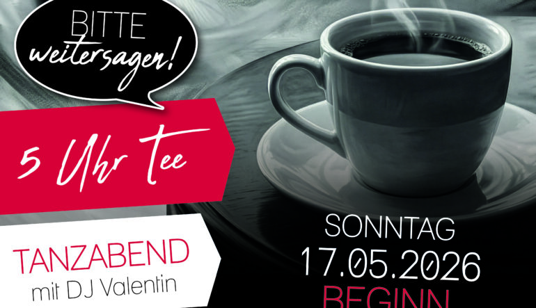 5 Uhr Tee - Bewegter Abend mit Musik